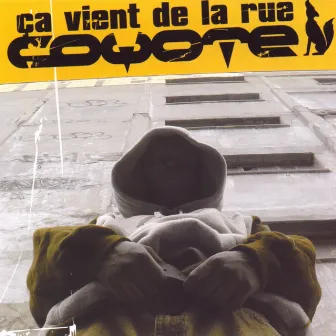 Ça Vient De La Rue by Coyote