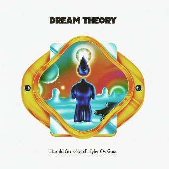 Dream Theory by Harald Grosskopf