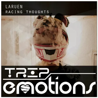 Racing Thoughts by Laruen