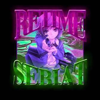 RETIME by SEBIAT