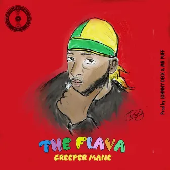 The Flava by Creeper Mane