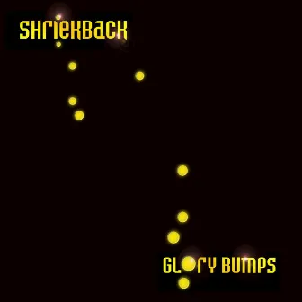 Glory Bumps by Shriekback