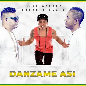 Danzame Asi by Muh Arruda