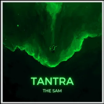 Tantra by The Sam