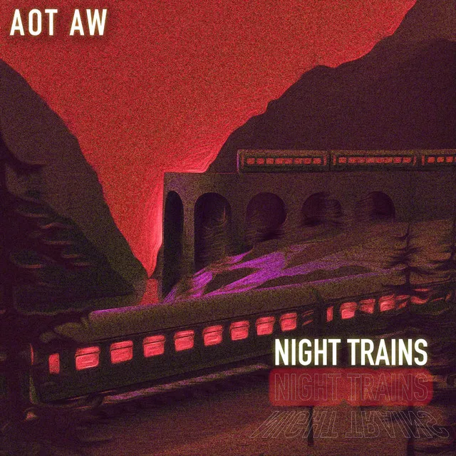 Night Trains