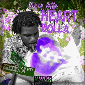 Heart of Da Dolla$ by Mondoe Breezo