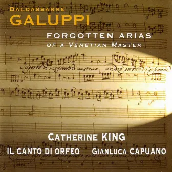 Galuppi: Forgotten Arias of a Venetian Master by Gianluca Capuano