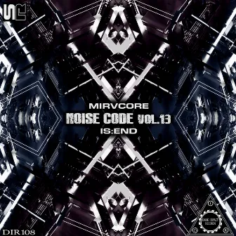 Noise Code, Vol. 13 by Is:end