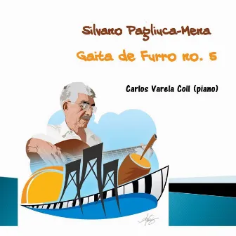 Gaita de Furro No. 5 by Carlos Varela Coll