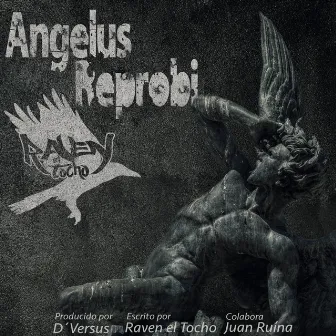 Angelus reprobi by Raven el Tocho