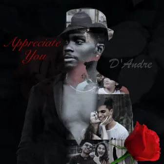 Appreciate You by D'Andre