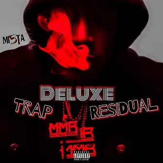 Trap Residual Deluxe Edition by 