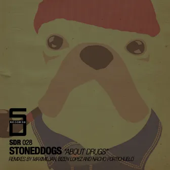 About Drugs by StonedDogs