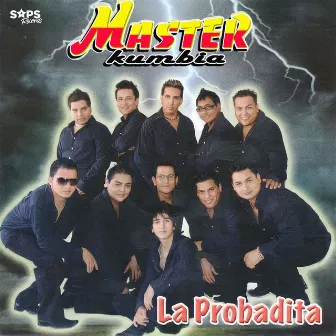 La Probadita by Master Kumbia