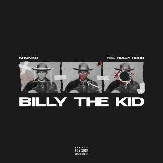 Billy The Kid by Kroniko