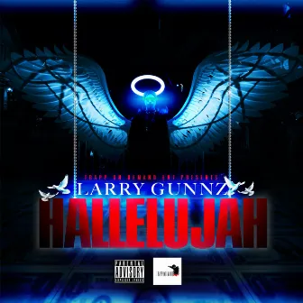 Hallelujah by Larry Gunnz