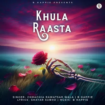 Khula Raasta by B Happie