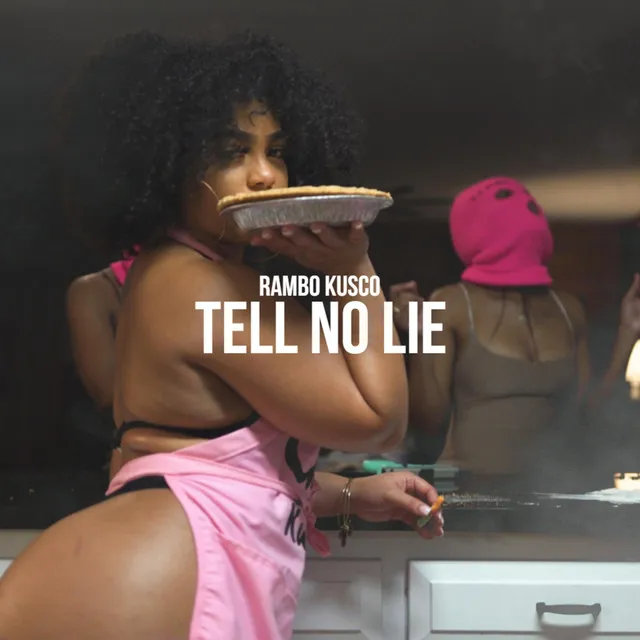 Tell No Lie