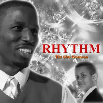 Tis the Season by Rhythm