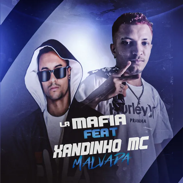 Malvada (feat. La Mafia & Brunna)