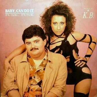 Baby, Can Do It by KB