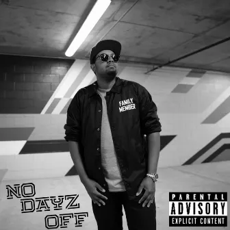 No Dayz Off by CJ Ashly