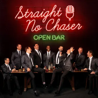 Closing Time by Straight No Chaser