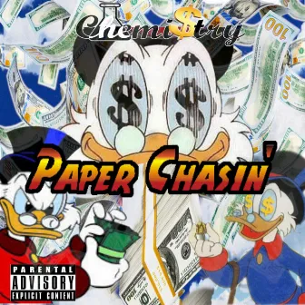 Paper Chasin' by Chemi$try