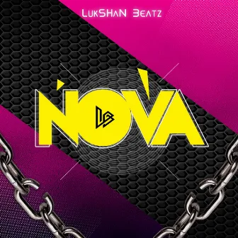 The Nova by Lukshan Beatz