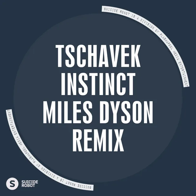 Instinct - Miles Dyson Remix