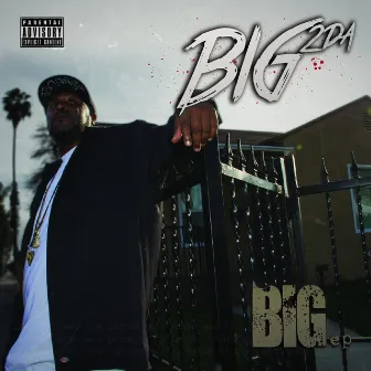 Big EP by Big2DaBoy