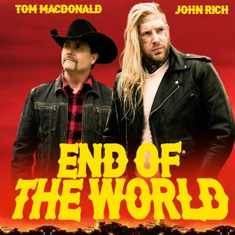 End of the World by John Rich