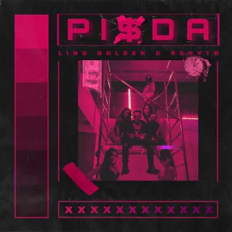 Pi$da by Lino Golden