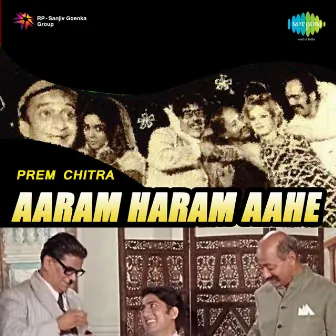 Aaram Haram Aahe (Original Motion Picture Soundtrack) by Sudhir Phadke