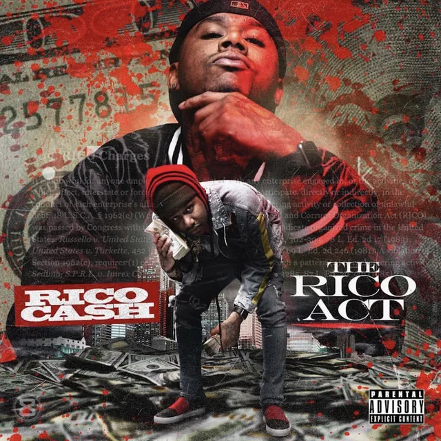 The Rico Act (feat. Young Scooter, Rico Cash & Hoodrich Pablo Juan)