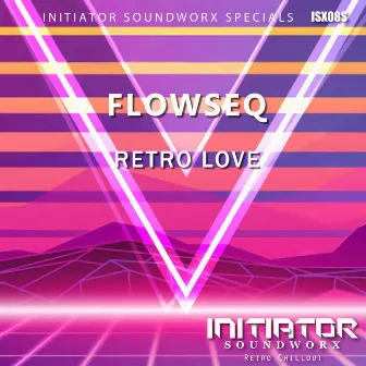 Retro Love by FlowSeq