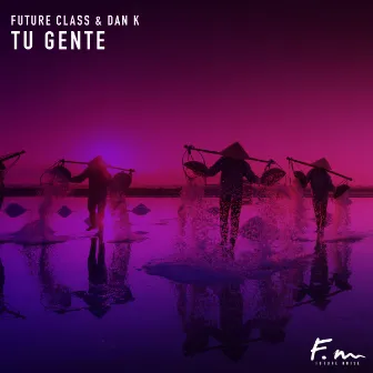 Tu Gente by Dan K