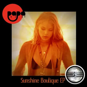 Sunshine Boutique EP by Papa Tony