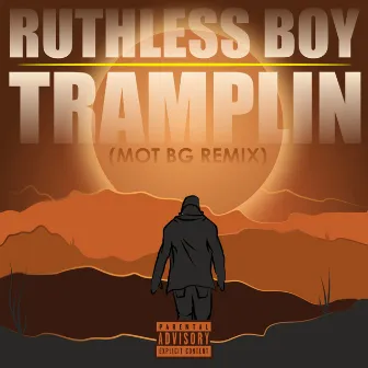 TRAMPLIN (MOT, LYRIQ REMIX) by RUTHLESS BOY