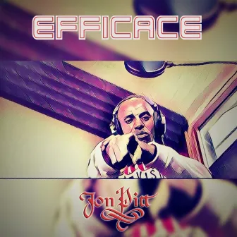 Efficace by Jon PiTT