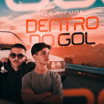 MEGA FUNK DENTRO DO GOL by KSG DJ