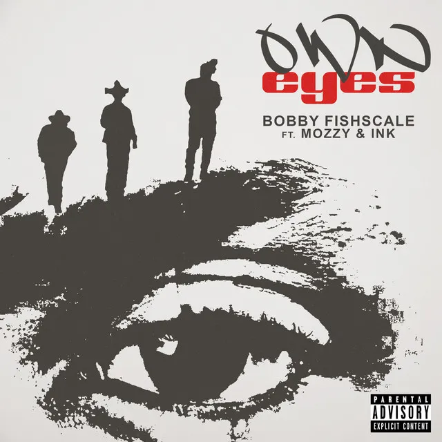 Own Eyes ft. Ink & Mozzy