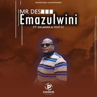 EMAZULWINI(Gospel Amapiano) [Original] by Mr Des