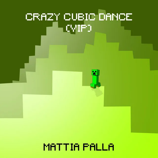 Crazy Cubic Dance (VIP)