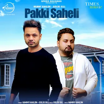 Pakki Saheli - Single by Hammy Kahlon