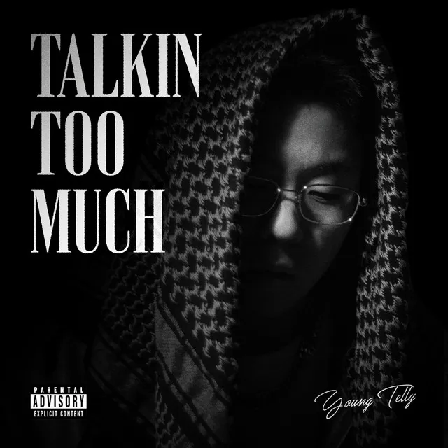 Talkin' Too Much