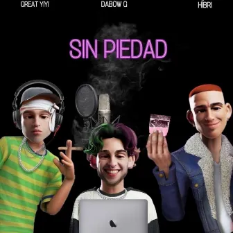 Sin piedad by h1bri