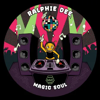 Magic Soul by Ralphie Dee