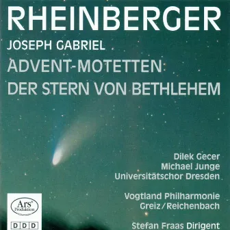 Rheinberger, J.G.: Stern Von Bethlehem (Der) / 9 Advent-Motetten by Josef Rheinberger