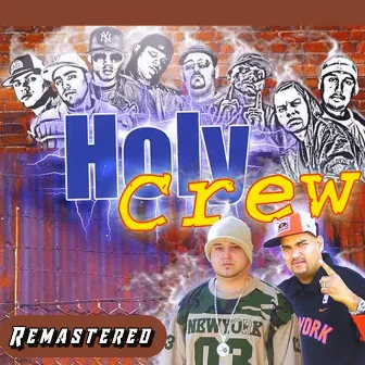 Holy Crew (Remastered 2024) by Pbc El Atrevido